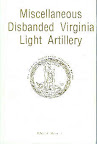 Miscellaneous Disbanded Light Virginia Artillery