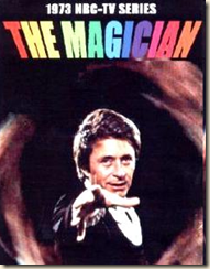 Bill Bixby as the Magician