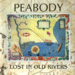 Lost In Old Rivers
