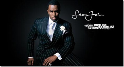 Sean John is the name of Diddy's clothing and fragrance line