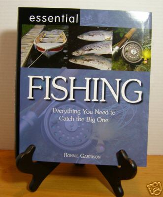 Fishing: Everything You Need to Catch the Big One