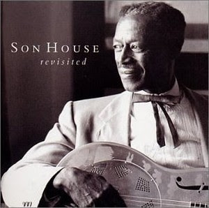 Son House Revisited